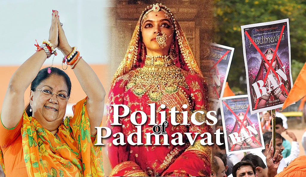 Politics of Padmavat: Why is the Raje Govt keen on banning the film in Rajasthan?