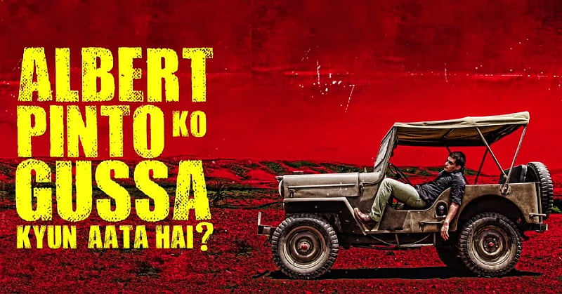 Albert Pinto Ko Gussa Kyun Aata Hai: Blunt, unapologetic and pessimistic but true