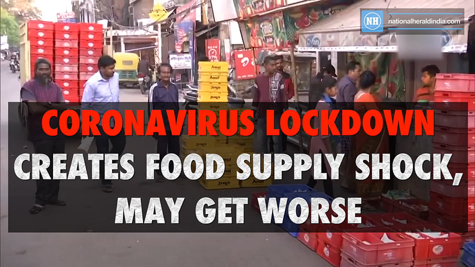 Coronavirus lockdown creates food supply shock, may get worse