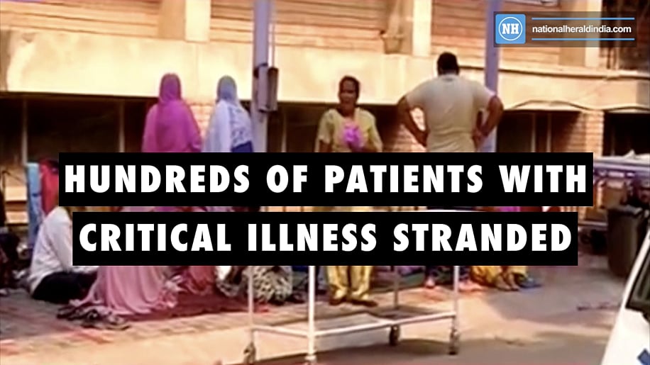 Hundreds patients with critical illness stranded