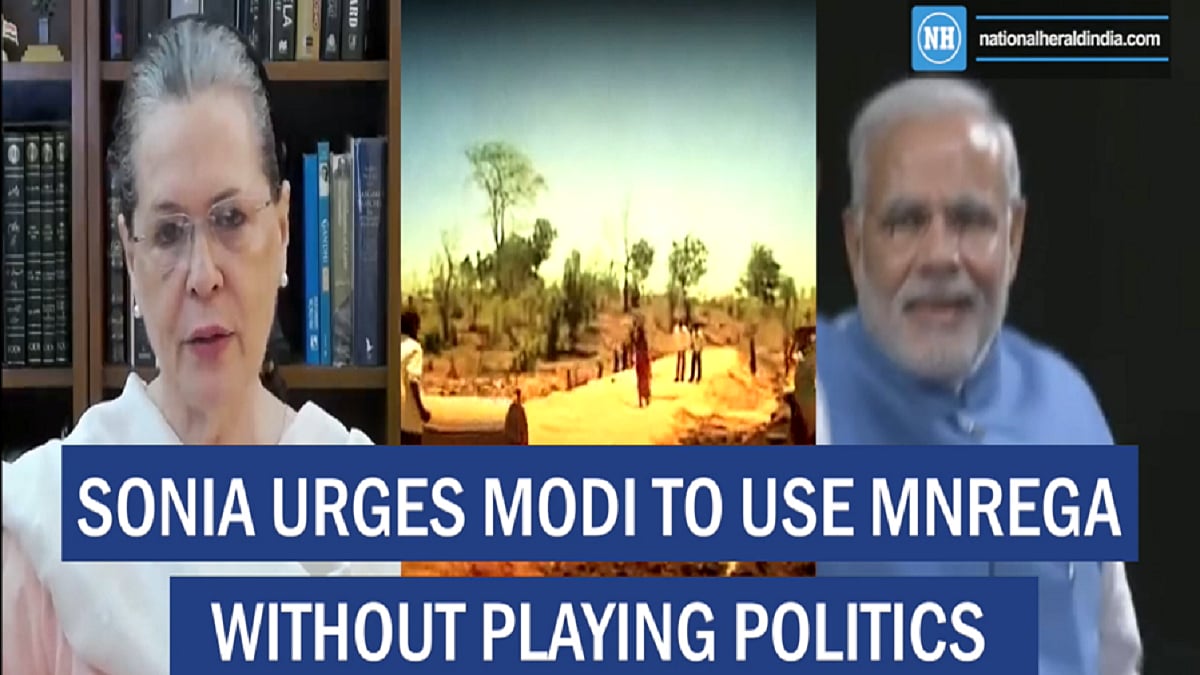 Sonia urges Modi to use MNREGA without playing politics   
