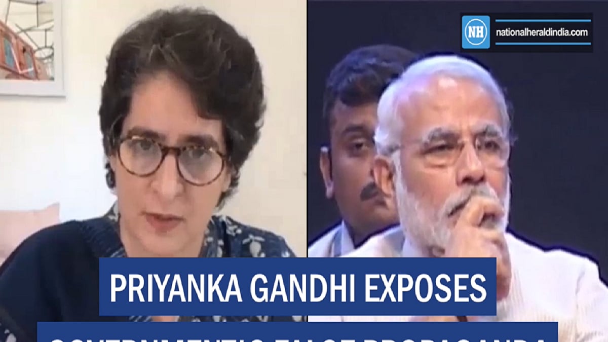  Priyanka Gandhi exposes government’s false propaganda  