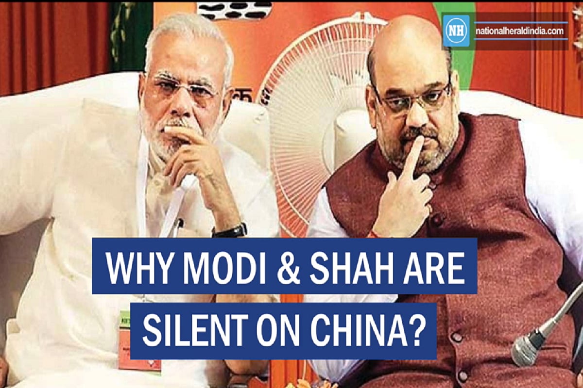 Why Modi & Shah are silent on China?  