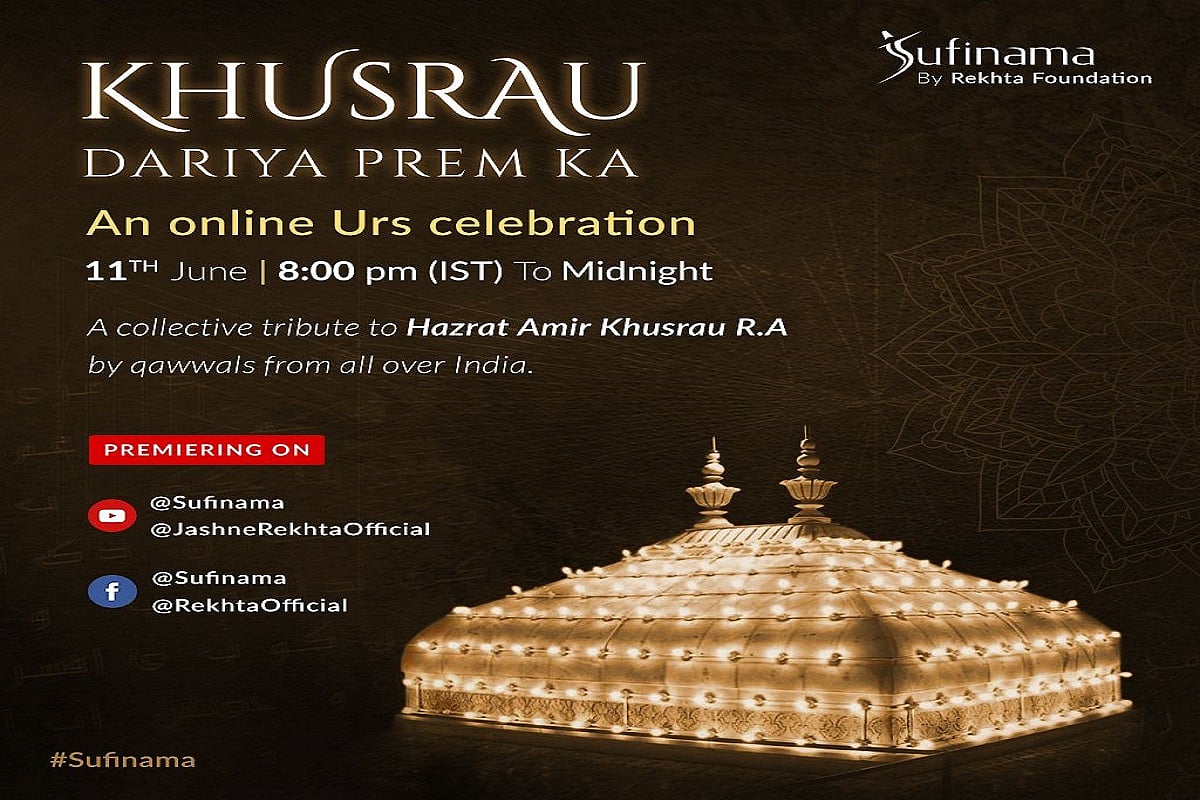  Rekhta’s Sufinama to hold virtual Urs to commemorate 716th death anniversary of Sufi Saint Amir Khusrau