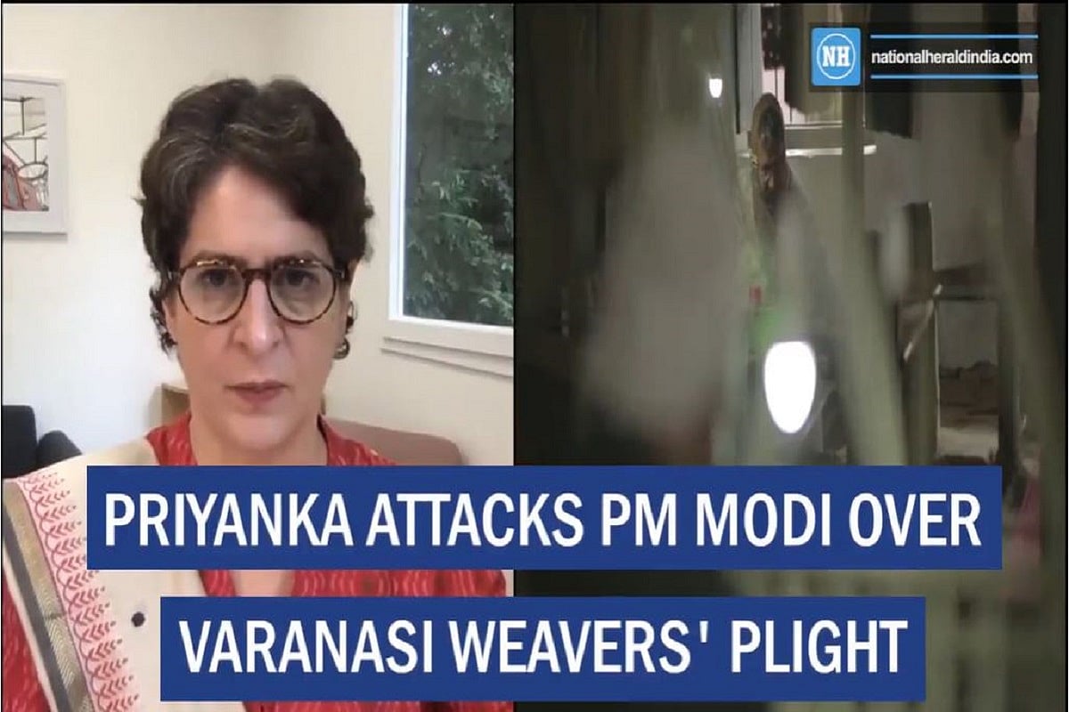 Priyanka attacks PM Modi over Varanasi weavers’ plight