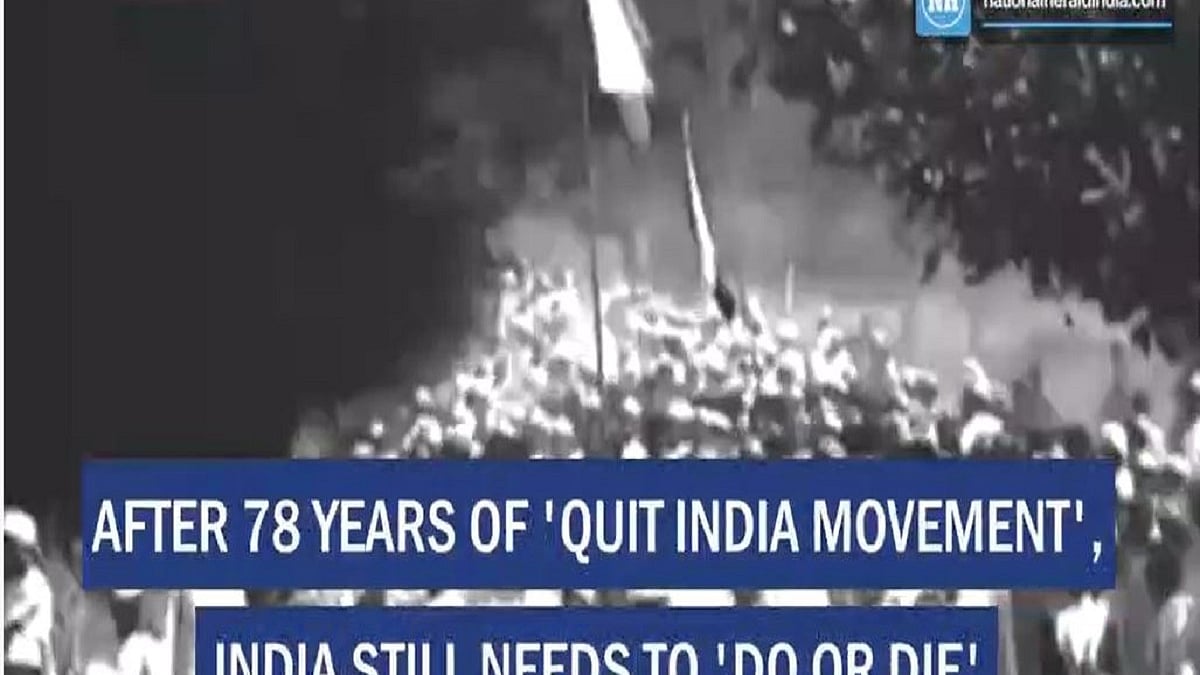 After 78 years of ‘Quit India Movement’, India still needs to ‘Do or Die’