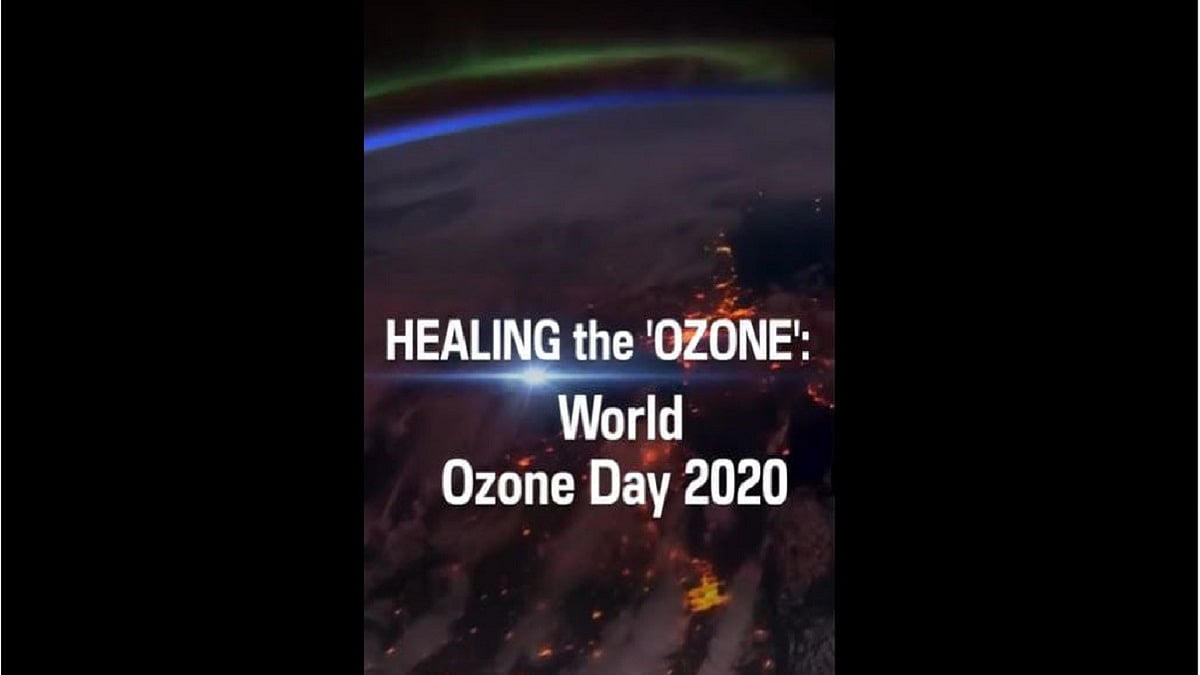 Healing the ‘Ozone’: World Ozone Day 2020  