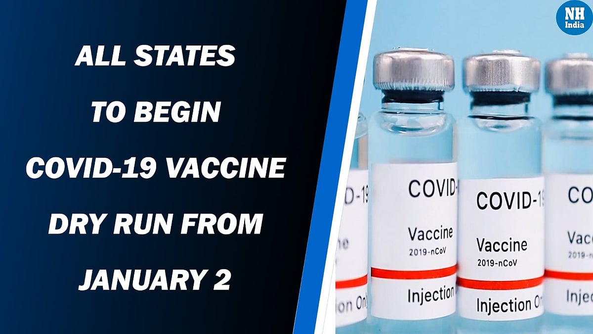  All states to begin COVID-19 vaccine dry run from January 2   