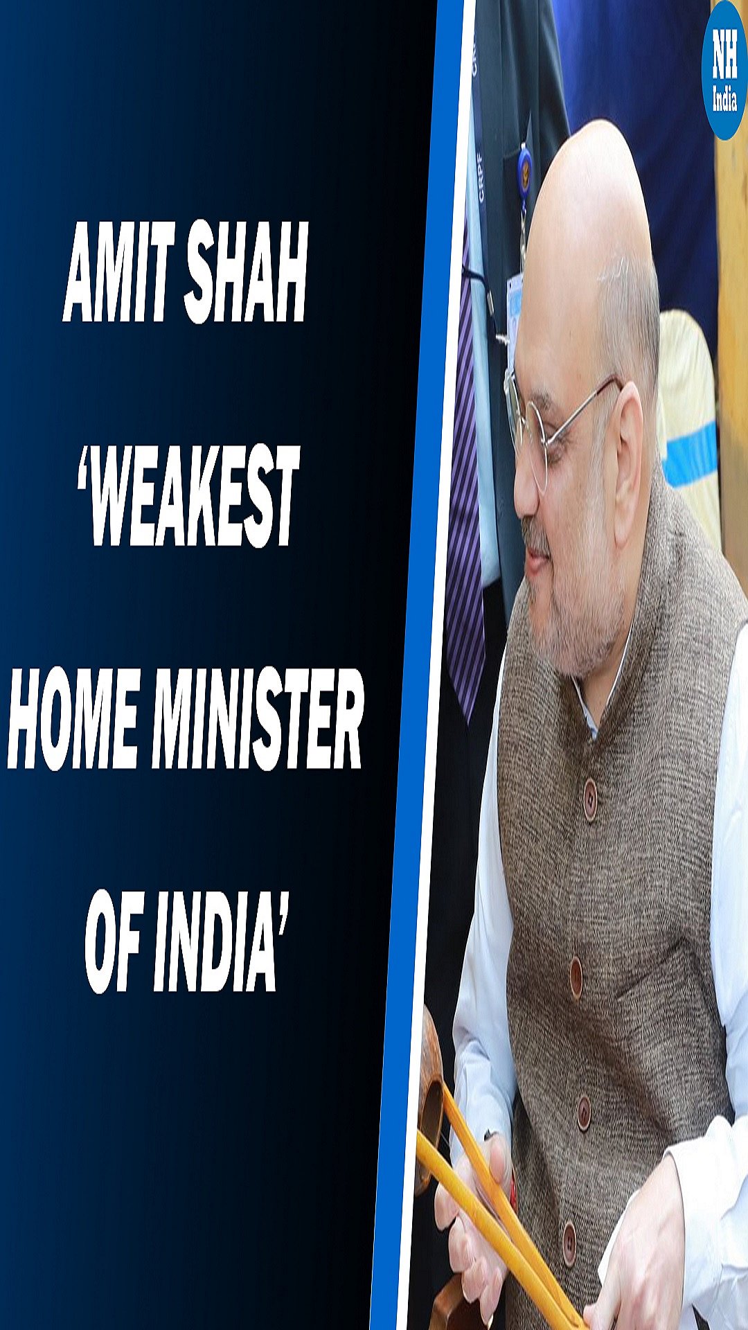 Amit Shah ‘Weakest Home Minister of India’: Congress   