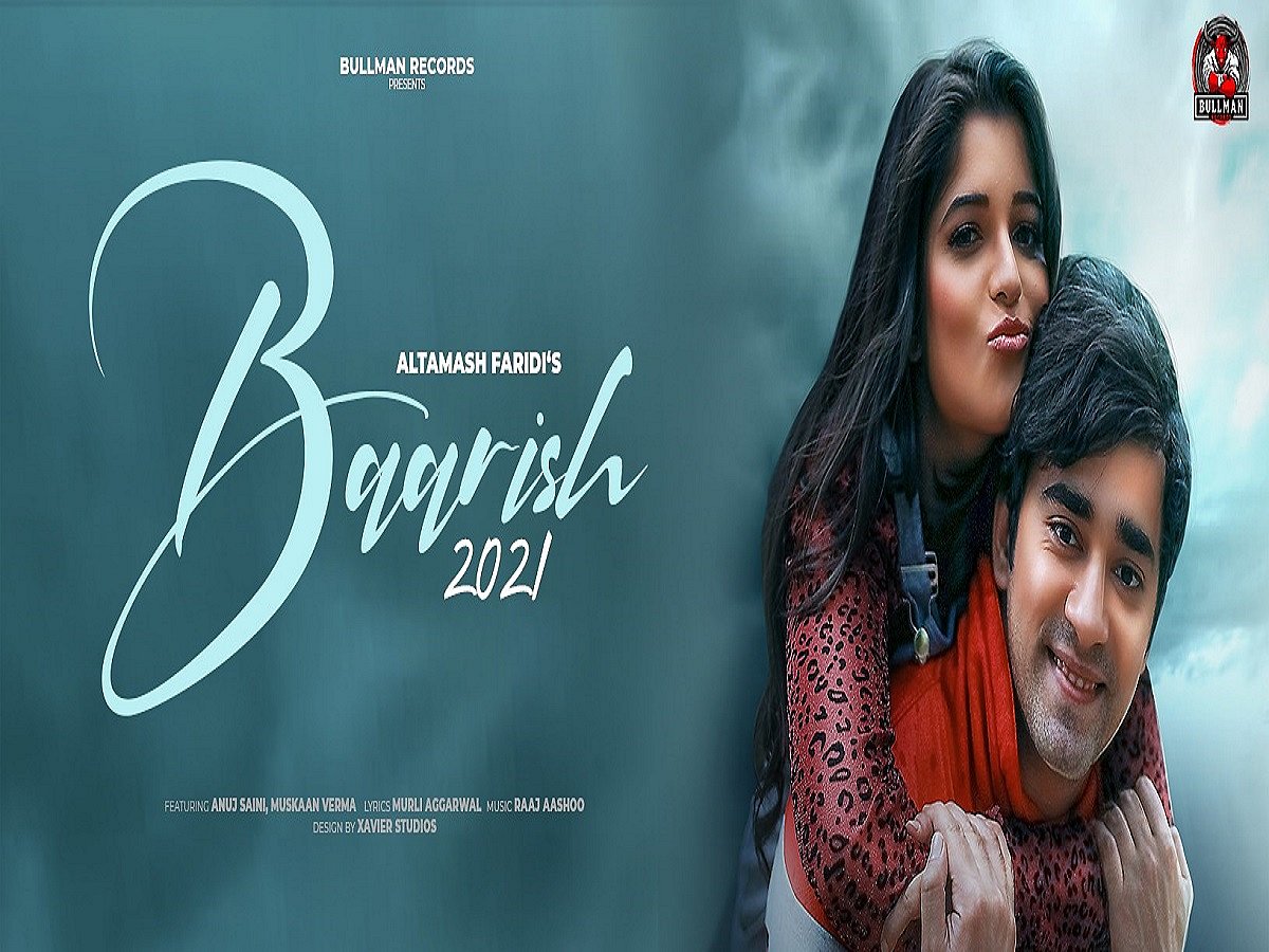 Bullman Records launches 'Baarish' song with Karanvir Bohra, Raaj Aashoo and Muskaan