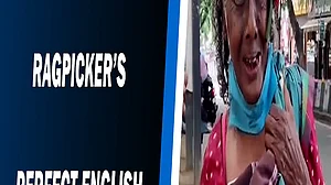 Bengaluru ragpicker's perfect English & soulful voice