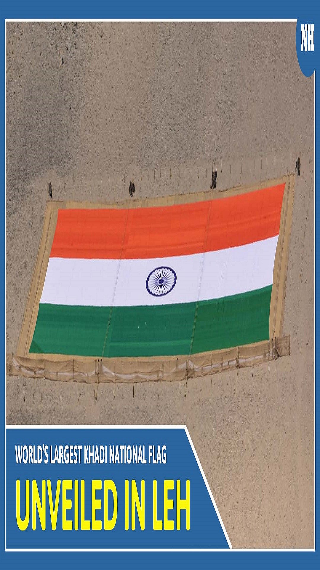 WATCH: World’s largest khadi National Flag unveiled in Leh