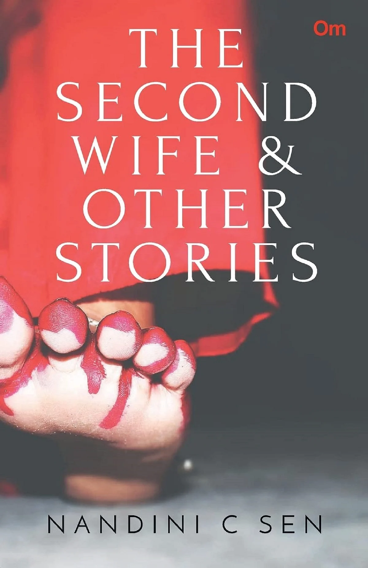 Book Review: 'The Second Wife & other stories'  subtle tales in unpretentious prose touch heart