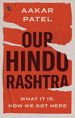 What RSS wishes to achieve in its ‘Hindu Rashtra’