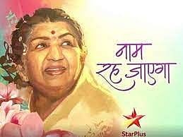 ‘Naam Reh Jaayega’ a TV show to pat tribute to Melody Queen Lata Mangeshkar