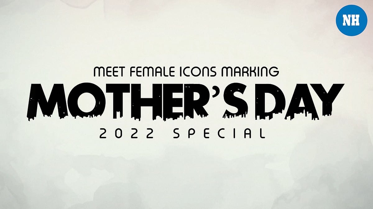 Meet female icons marking Mother’s Day 2022 special