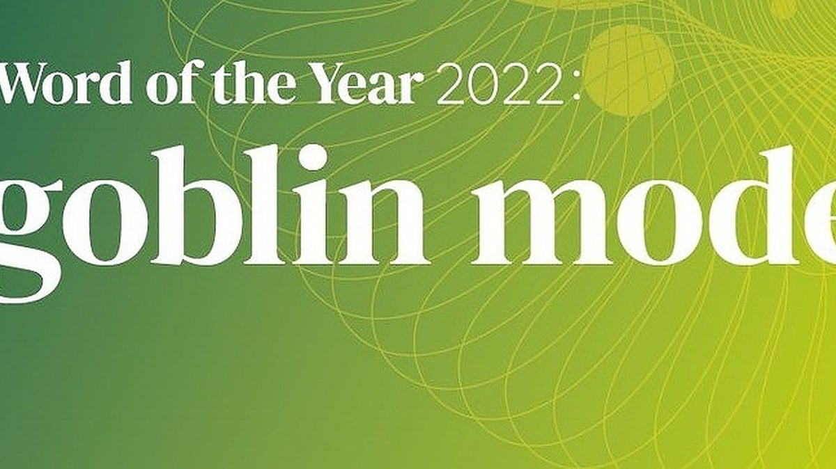 'Goblin mode' pips metaverse to become Oxford Word of the Year