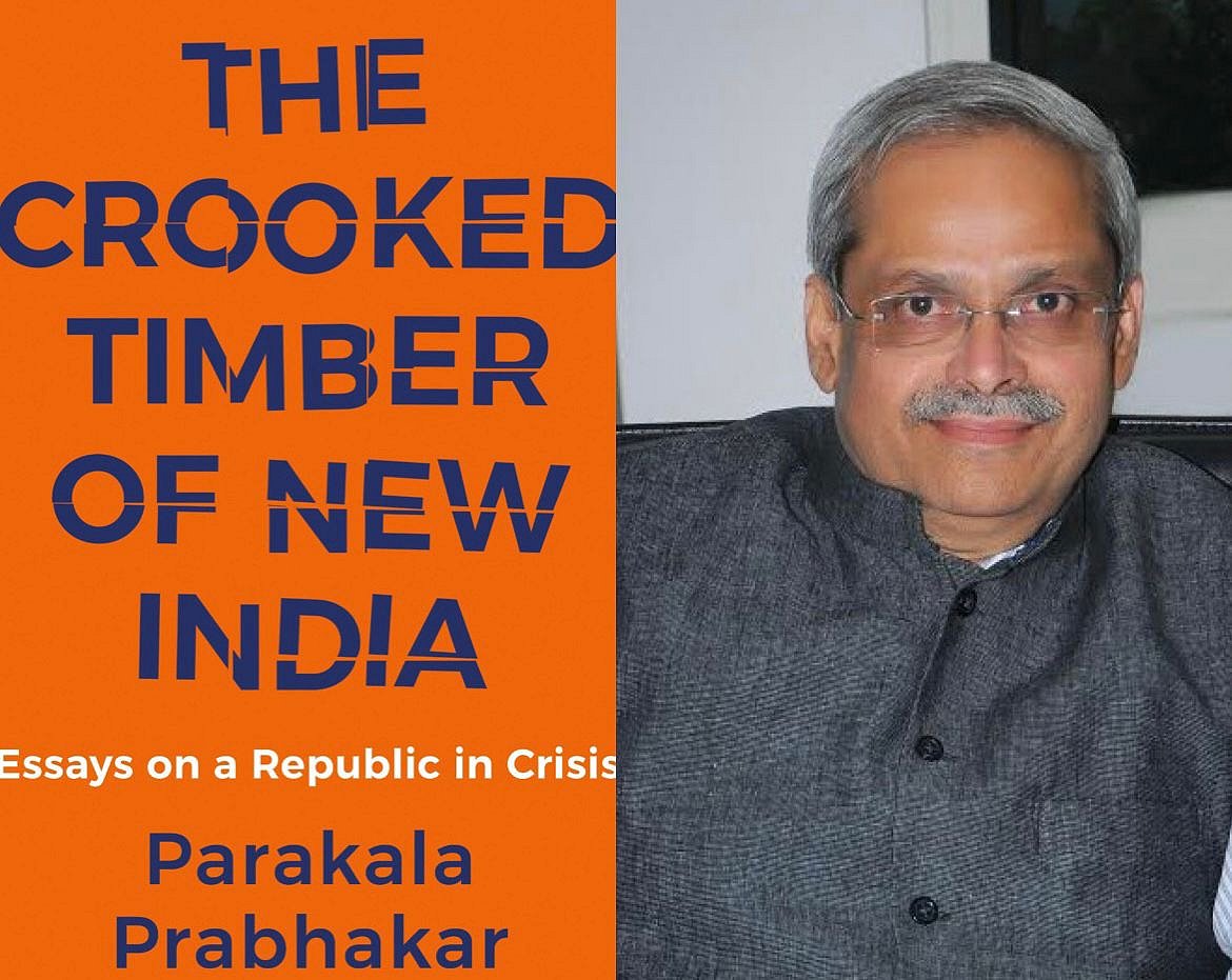 Dr Parakala Prabhakar’s new book ‘The Crooked Timber of New India: Essays on A Republic in Crisis’ (Photo courtesy: Speaking Tiger)