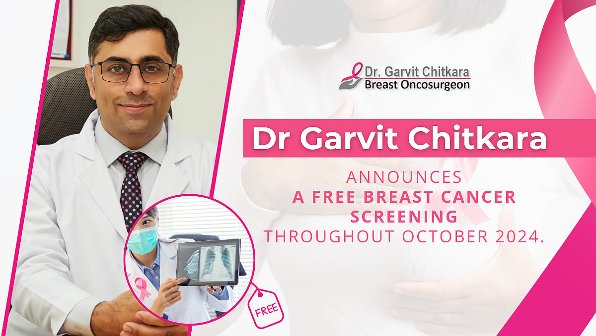 Dr Garvit Chitkara offers free breast cancer screening throughout October