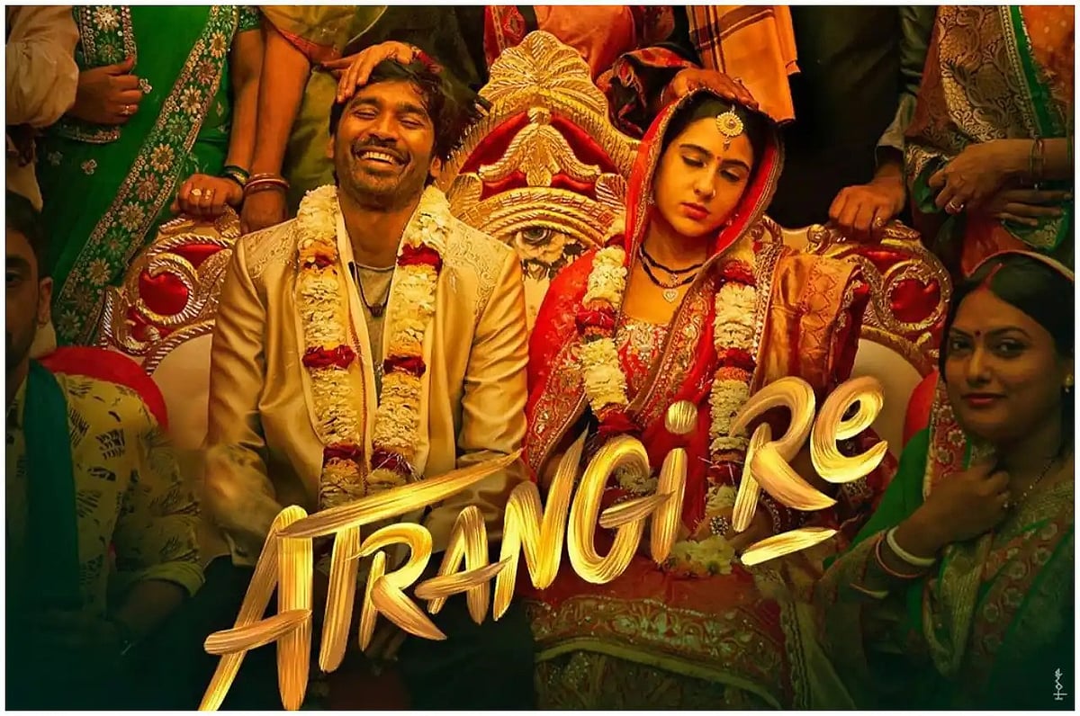 सिनेजीवन: 'अतरंगी रे' का ट्रेलर रिलीज! सारा के सपनों के राजकुमार बने 'अक्षय', धनुष से हुई जबरिया शादी 