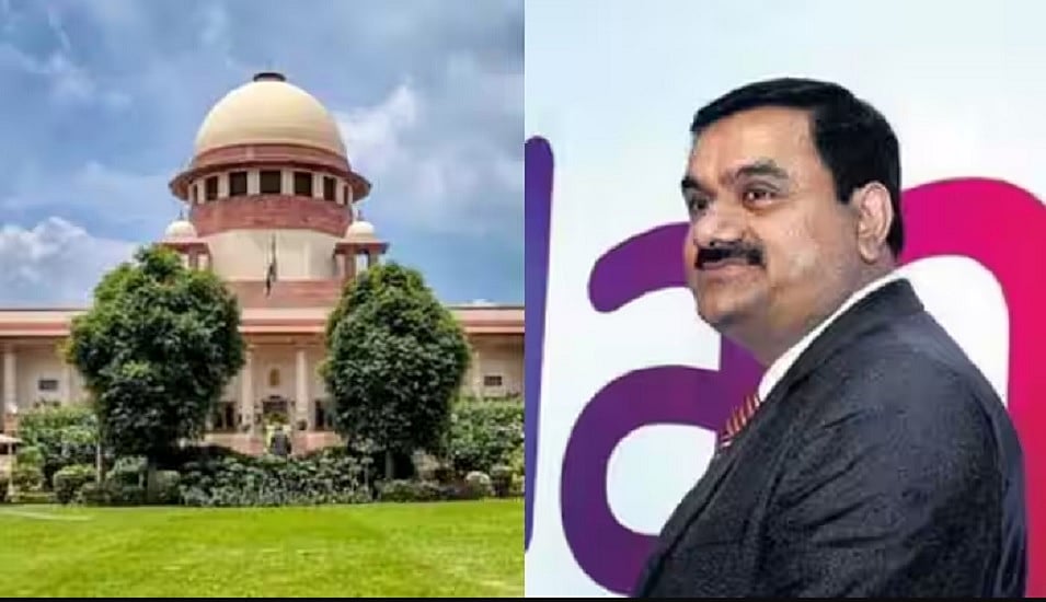 अडानी-हिंडनबर्ग मामले में सुप्रीम कोर्ट से आज आएगा फैसला, जानें क्या है पूरा मामला?