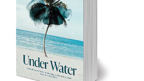 Under Water
By: Tara Menon Publisher: 
Simon & 
Schuster UK
Pages: 218
Price: Rs699