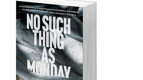 No Such Thing As Monday
By: Sian Hughes 
Publisher: 
Picador 
Pages: 240
Price: Rs499