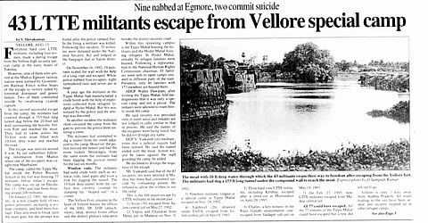 The attempt was the eighth major escape bid by the LTTE militants over the few years till 1995, according to an Express report.