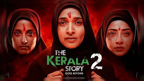 'കേരള സ്റ്റോറി 2' സിനിമ