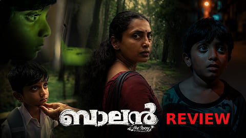 'ബാലൻ' റിവ്യൂ