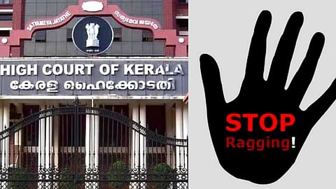 റാഗിങ് കേസുകള്‍ പരിഗണിക്കാൻ ഹൈക്കോടതിയുടെ പ്രത്യേക ബെഞ്ച്; നടപടി ചീഫ് ജസ്റ്റിസ് അധ്യക്ഷനായ ഡിവിഷൻ ബെ‌ഞ്ചിന്‍റേത്