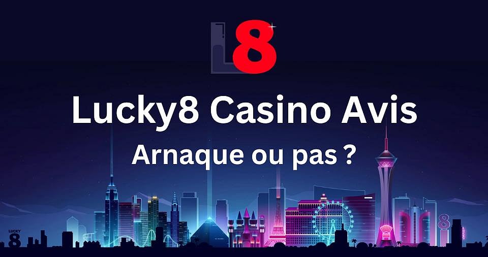 Lucky8 Casino Avis