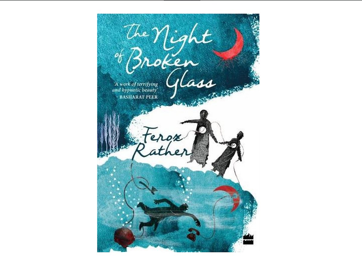 Cover of Feroz Rather’s 'The Night of Broken Glass'