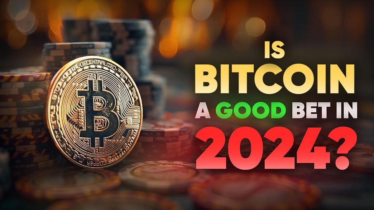 Is Bitcoin A Good Bet in 2024?