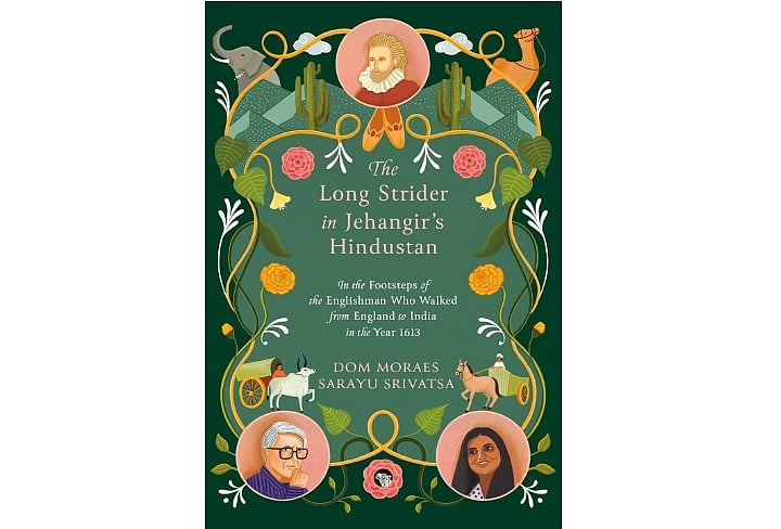 Book cover: The Long Strider in Jehangirs Hindustan, by Dom Moraes and Sarayu Srivatsa