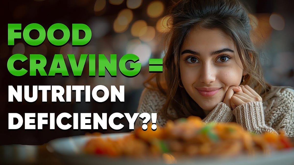 Kya Aapki Food Cravings Nutrient Deficiency Ka Signal Hain? | Nazar Ya! Ki Healthy Nagariya