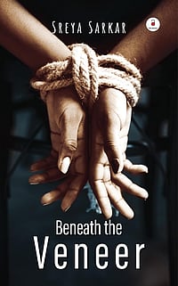 Darkness Uncovered: A Review Of 'Beneath The Veneer' By Shreya Sarkar Web: Alcove Publishers : Book Cover for Beneath the Veneer by Shreya Sarkar