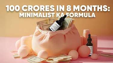 Minimalist Ka Dhamaka: Kaise Banaya 100 Crore 8 Mahine Mein? 😱