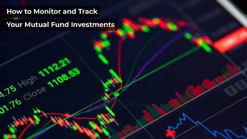 How To Monitor And Track Your Mutual Fund Investments