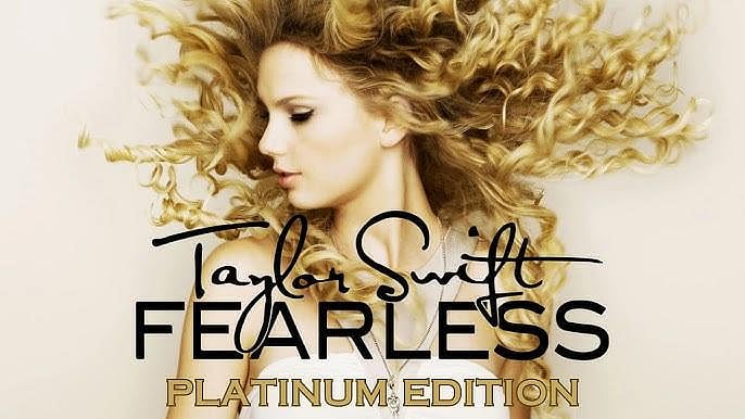 Fearless by Taylor Swift
