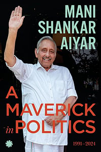 'A Maverick In Politics' Review | Mani Shankar Aiyar's Candid Take On His Political Journey Juggernaut Books : A Maverick in Politics