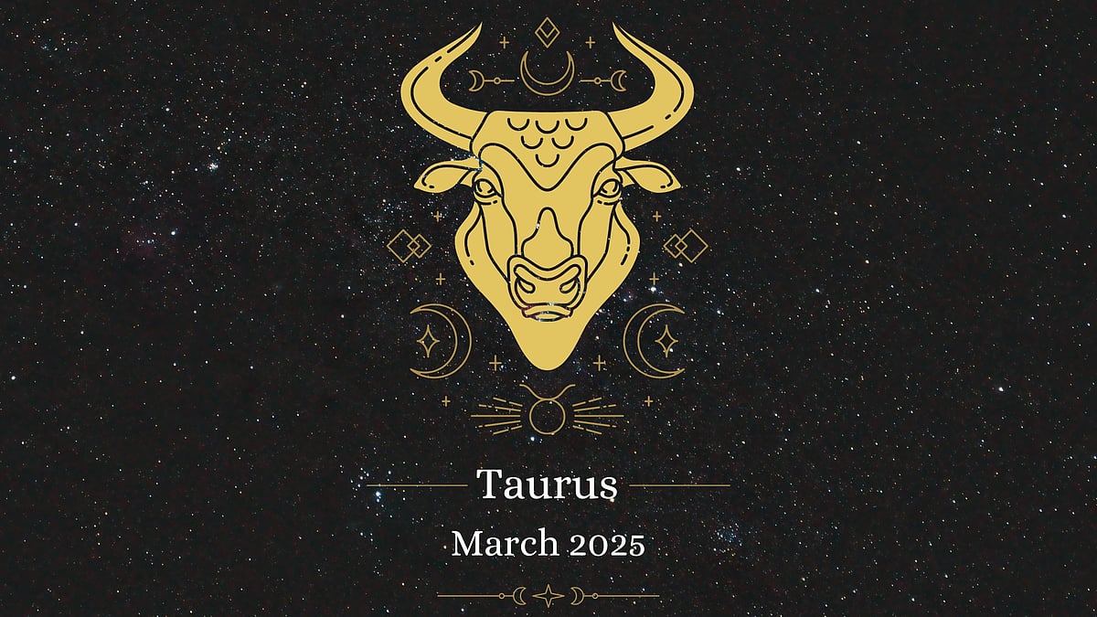 Taurus Monthly Horoscope for March 2025