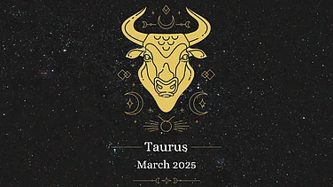 Taurus March 2025 Horoscope: Get Your Monthly Astrology Forecast