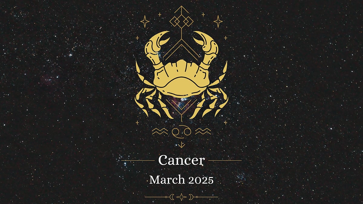Cancer March 2025 Horoscope