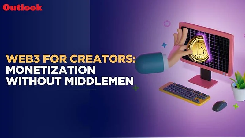 Web3 For Creators: Monetization Without Middlemen