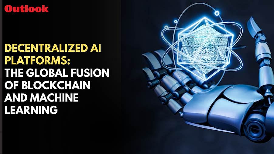 Decentralized AI Platforms: The Global Fusion Of Blockchain And Machine ...