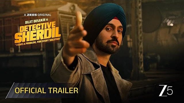 YouTube/Zee5 : Diljit Dosanjh in Detective Sherdil trailer