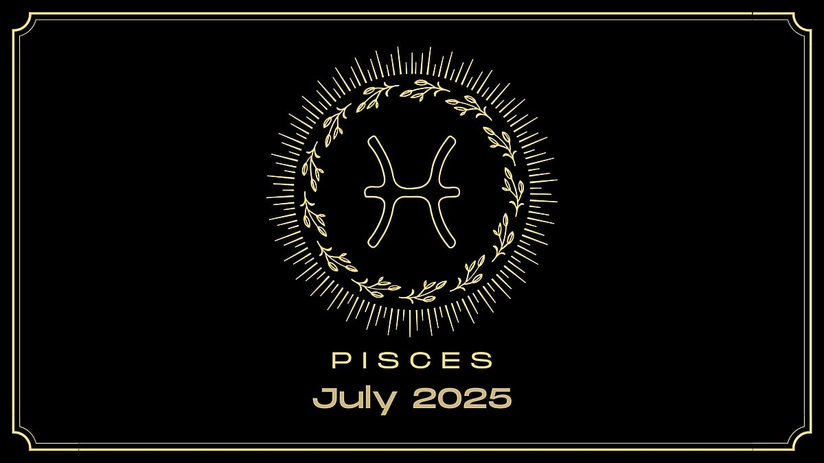 Pisces Monthly Horoscope for July 2025