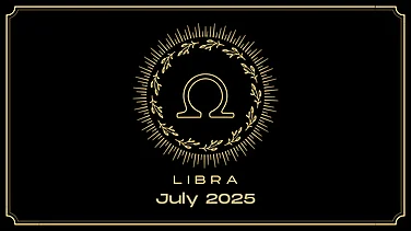 Libra July 2025 Horoscope: Navigate the Month Ahead With Astrological Clarity