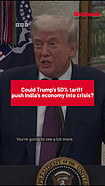 How Trump’s 50% Tariff Could Hit India’s Economy Donald Trump imposed 50% tariff on India